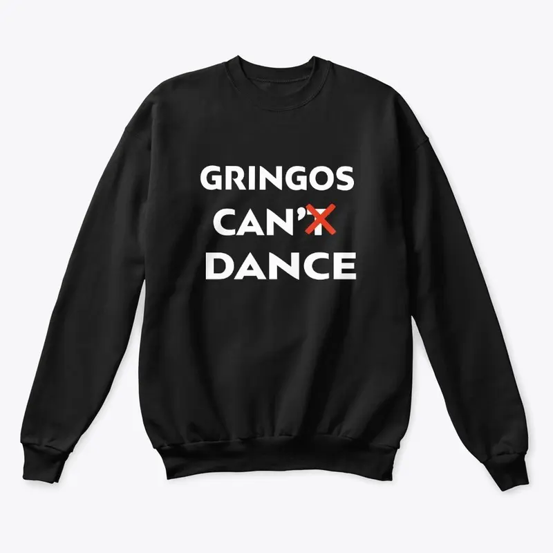 Gringos can  dance