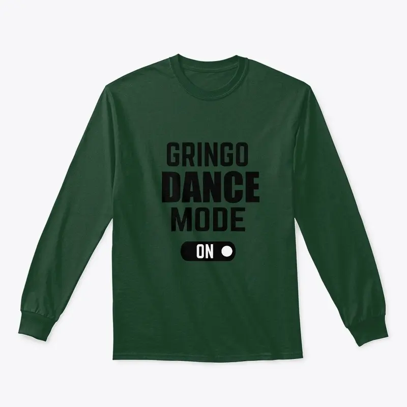 Gringo dance mode on