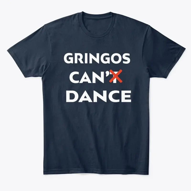 Gringos can  dance